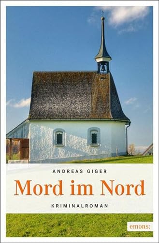 Mord im Nord: Kriminalroman